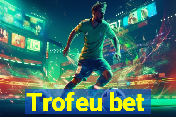 Trofeu bet